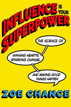 The cover of "Influence Is Your Superpower"